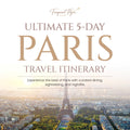 6-Day Paris Itinerary: Luxury Travel Guide with Dining, Nightlife & Sights